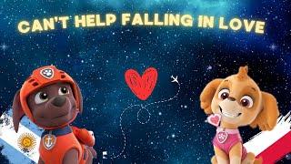 Cant Help Falling in Love  Paw Patrol Skuma edit