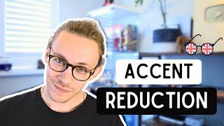 Accent Reduction - How to Speak English With More Clarity