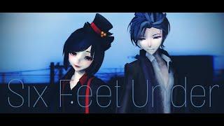 {MMD+DL} - Six feet under Hazey Eyes Remix