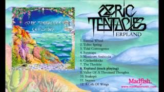 Ozric Tentacles - Erpland from Erpland