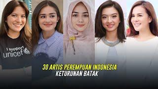 30 Artis Perempuan Indonesia Keturunan Batak