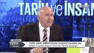 Tarih ve İnsan 100. Bölüm - 24 Aralık 2018 - Lâlegül TV