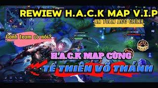 Rewiew H.a.c.k Map Vip  Ngộ Không Tề Thiên Võ Thánh H.a.c.k map Có Gánh Nổi Team?