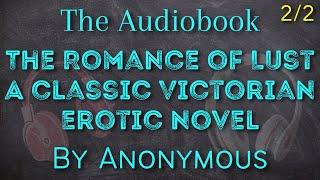 The Romance of Lust A Classic Victorian Erotic Novel By Anonymous - Part 22 - Full Audiobook