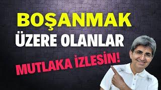 BOŞANMAK ÜZERE OLANLAR MUTLAKA İZLESİN  Canten Kaya Videoları