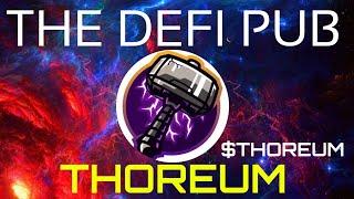 Thoreum - World First Liquidity Mining Coin $THOREUM