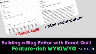 Building a Dynamic Blog Editor with React Quill From Traditional Textarea to Feature-Rich WYSIWYG