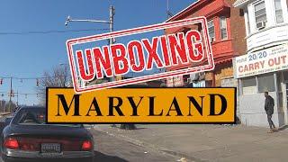 Unboxing Maryland What Its Like Living In Maryland