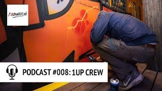 PODCAST #008 – 1UP CREW DEUTSCH