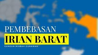 Pembebasan Irian Barat - Sejarah Perebutan Kembali Irian Barat dari Belanda