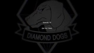 METAL GEAR SOLID V THE PHANTOM PAIN  Episode 19  On the Trail