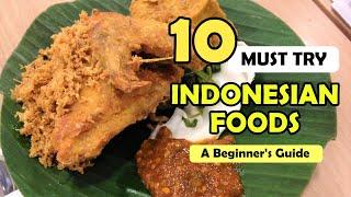 10 Indonesian Foods You Must Try