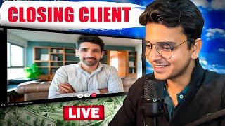 Closing Client LIVE of $xxxx  How to close clients on first call?  Prateek Tiwari