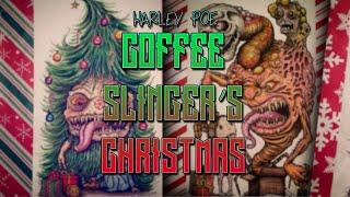 Coffee Slingers Christmas - Harley Poe