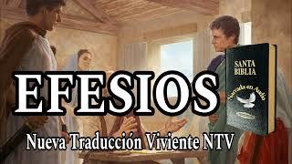 Epístola del Apóstol Pablo a los Efesios Biblia Dramatizada Versión NTV Nuevo Testamento