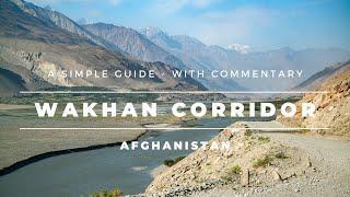 The Wakhan Corridor Panj River & Pamir Mountains Afghanistan - Guide With Commentary Before Travel