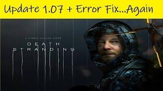 Death Stranding • Update 1.07 + Error Fix