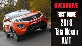 2018 Tata Nexon AMT  First Drive Review  OVERDRIVE