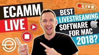 Best Livestreaming Software on Mac? Ecamm Live Review 2018