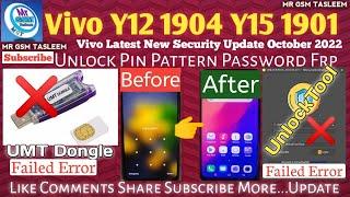 Vivo Y12 1904 Y15 1901 UMT Unlock Failed Vivo New Latest Security Update 2022 Remove Pin Frp Done