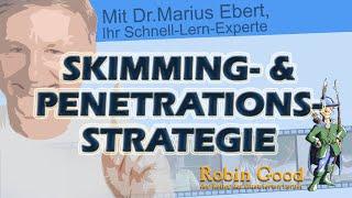 Skimming u. Penetrationsstrategie