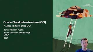 Oracle Cloud Infrastructure OCI – 7 steps to discovering OCI