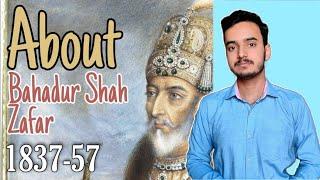 Bahadur Shah Zafar  Biography  Mughal Emperor  History