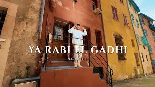 Yousfi -  Ya Rabi el Gadhi  يا ربي القاضي Official Music Video