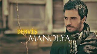 Derviş - Manolya