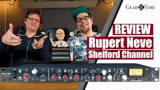 Rupert Neve Shelford Channel Review  Gear Time