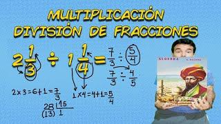 MULTIPLICACIÓN Y DIVISIÓN  DE FRACCIONES 