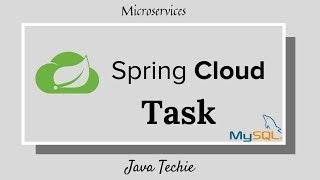 SpringBoot  Spring Cloud Task  Example  Java Techie