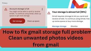 google drive storage full problem solved  how to fix gmail strorage is full @Google