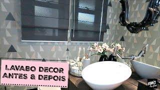 NOVA DECORAÇÃO DO LAVABO ANTES E DEPOIS  Organize sem Frescuras