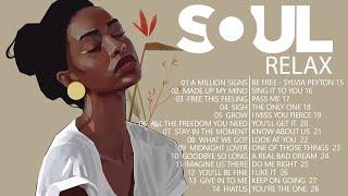 SOUL MUSIC ► Relaxing soul music  -  The best soul music compilation in July