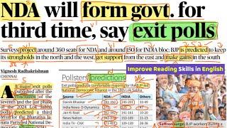 Exit Polls 2024 Lokh Sabha Election  Improve English Reading Skill  The Hindu Analysis