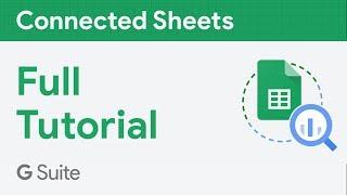 Connected Sheets  Full Tutorial