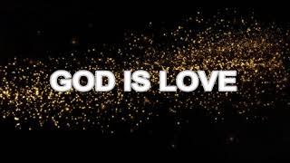 God Is Good To Us  Most Beautiful Christian Song With Bible Verses About Love  God Is Love