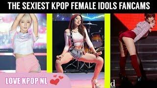 The sexiest KPOP Female Idols Fancams PART 1