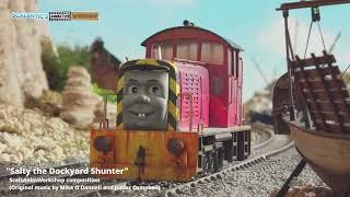 Thomas & Friends Salty the Dockyard Shunters Theme My fan arrangement