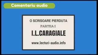 O scrisoare pierduta -I.L. Caragiale.-Partea I - pentru Bacalaureat