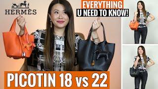 Buying a HERMES PICOTIN 18 or 22? WATCH THIS FIRST In depth Review & Comparison  Mel in Melbourne