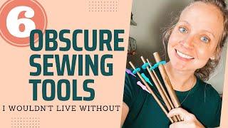 6 Lesser Known Sewing Tools I Cant Live Without