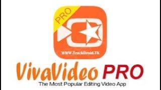 How To Download VivaVideo Pro For Free 