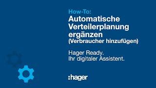 Hager Ready How-to Automatische Verteilerbestückung um Verbraucher ergänzen in der Elektro-Software