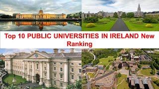 Top 10 PUBLIC UNIVERSITIES IN IRELAND New Ranking