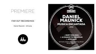 Daniel Maunick - Africana Far Out Recordings  Le Mellotron Premiere