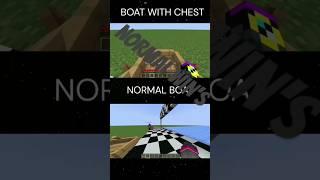 Normal boat vs Chest boat #minecraft #shorts #short