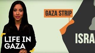 Life In Gaza Explained