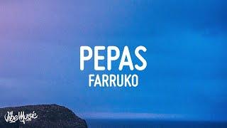 Farruko - Pepas LyricsLetra